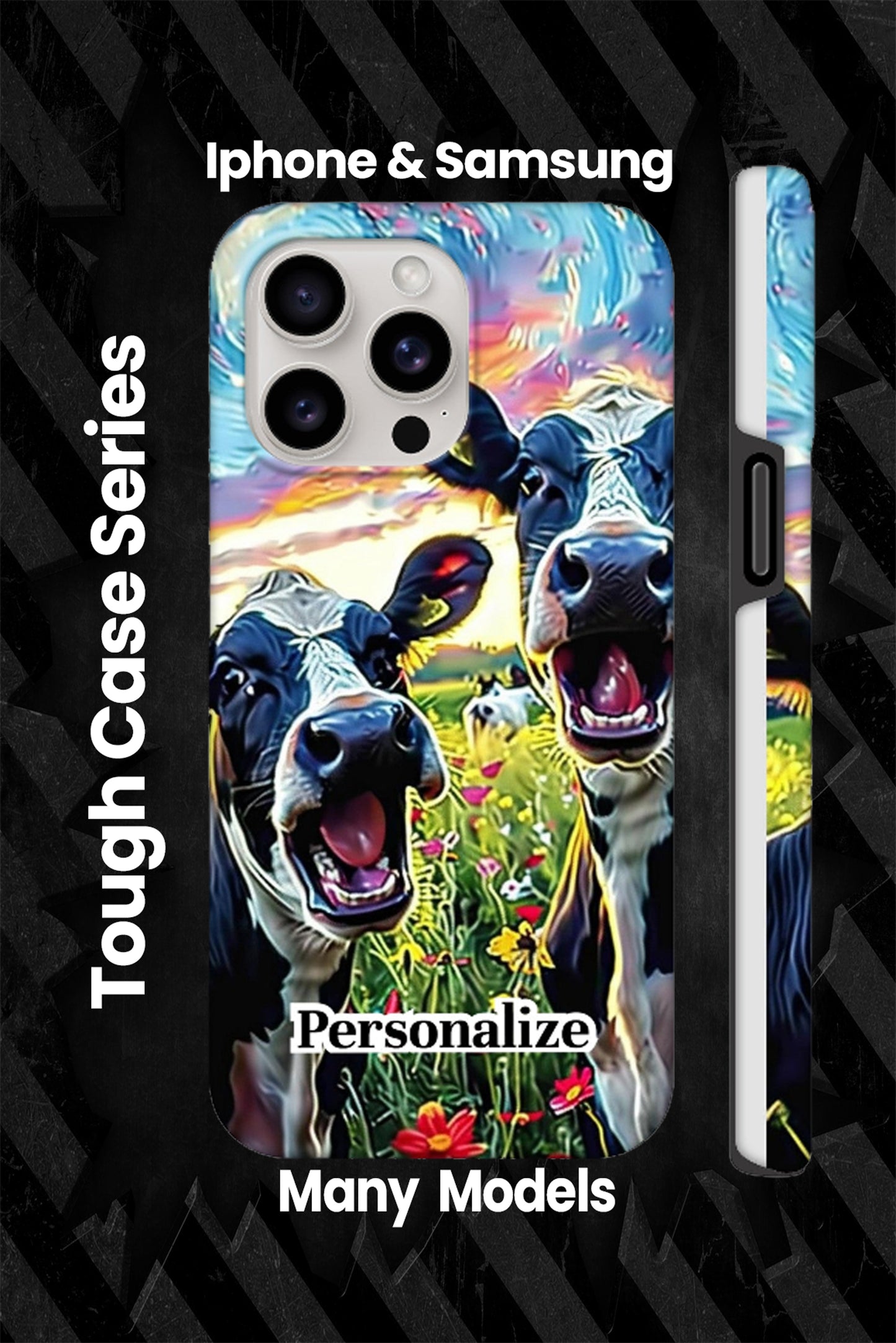 Tough Cow Days Meet Phone Case - Iphone and Samsung Many Models