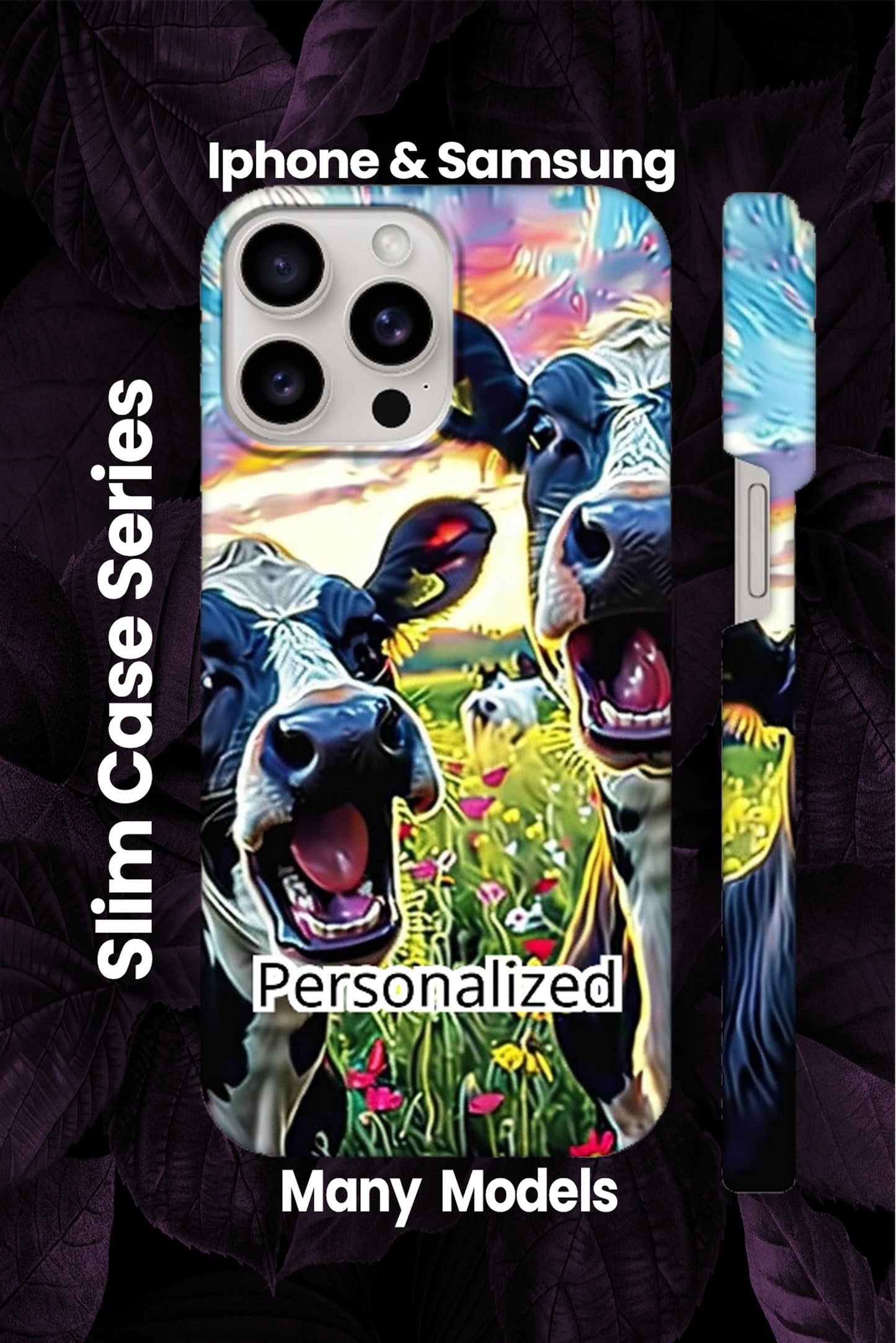 Flexi Cow Days Meet Phone Case - Iphone and Samsung Many Models - Slim case