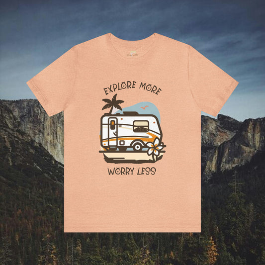 "Explore More, Worry Less" Wildflower Camper Tee - A stylish and comfortable tee featuring a charming wildflower design, perfect for nature enthusiasts and avid travelers