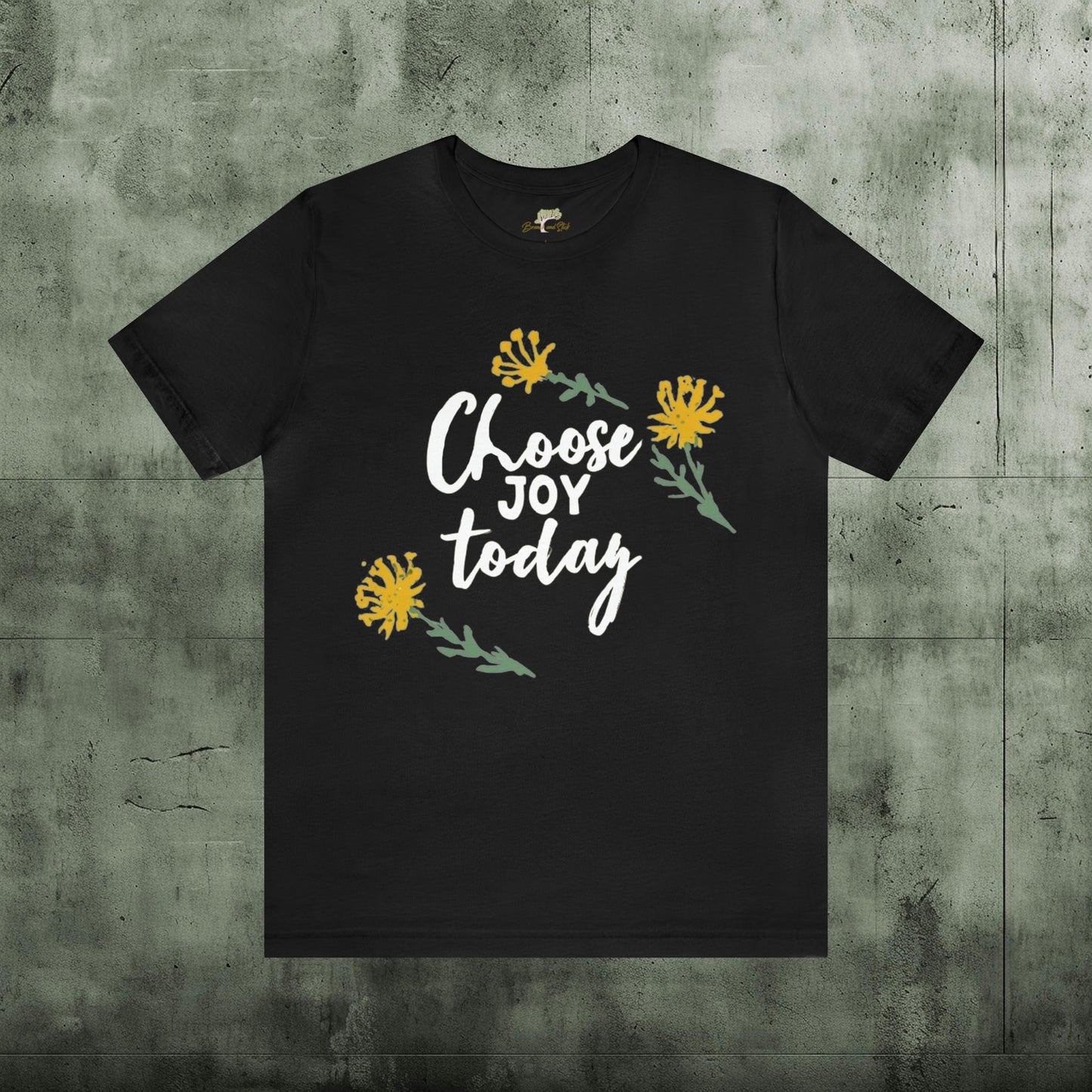 Choose Joy Today Minimalistic Flowers T-Shirt | Uplifting Design - Branch and Stick Branch and Stick