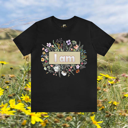 I Am Wildflowers Circle Tee | Empowerment Design - Branch and Stick Branch and Stick