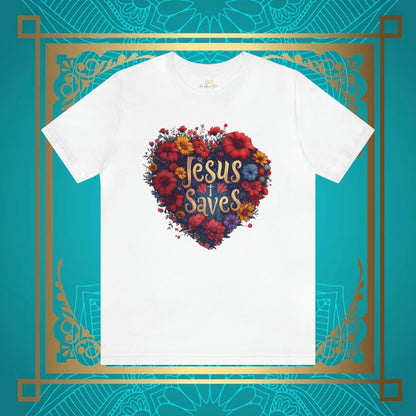 Jesus Saves Hearts and Wildflowers Unisex Tee | Branch and Stick Branch and Stick