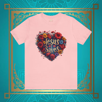 Jesus Saves Hearts and Wildflowers Unisex Tee | Branch and Stick Branch and Stick