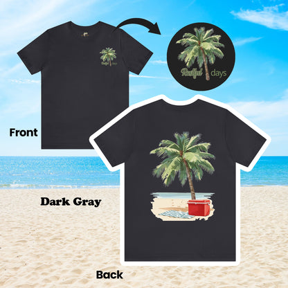 Restful Days Palm Tree and Cooler 2-Sided Unisex Tee | Branch and Stick Branch and Stick