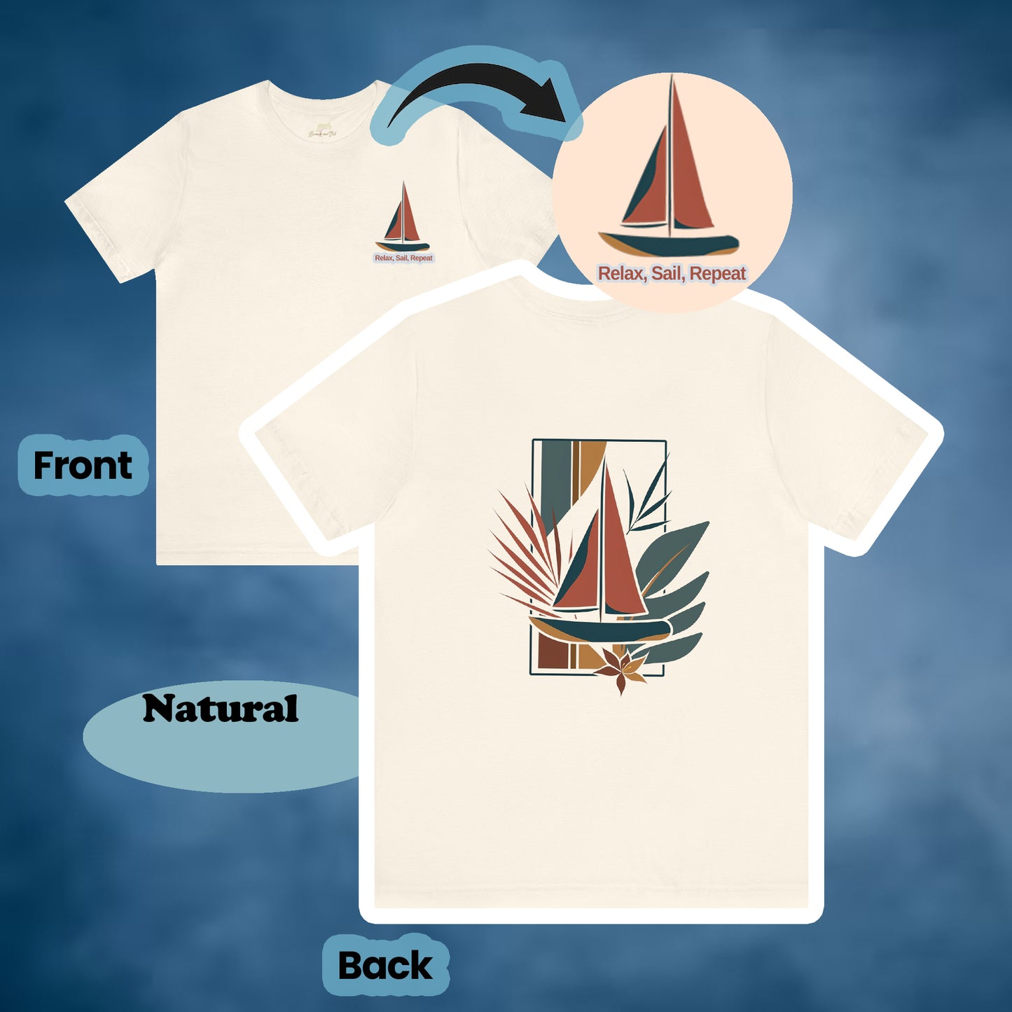 "Relax, Sail, Repeat" 2-Sided Sailboat Scene Tee - A high-quality tee featuring a tranquil sailboat scene on the front and the iconic phrase "Relax, Sail, Repeat" on the back