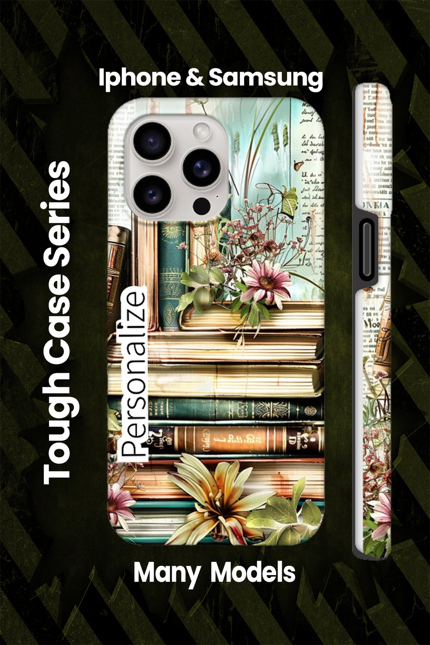 Tough Books and Wildflowers Phone Case for Iphone's and Samsung's models