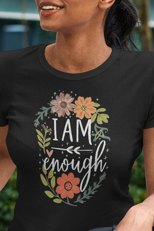 "I Am Enough Wildflower Unisex T-Shirt - An empowering message accompanied by minimalistic wildflower designs